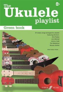 The Ukulele Playlist - Green book (29 Pop and folk classics)