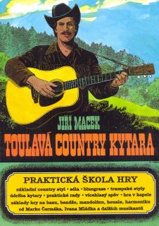 Toulavá country kytara (Praktická škola hry - Jiří macek)