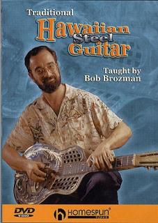 Traditional Hawaiian Steel Guitar (DVD by Bob Brozman)