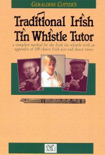 Traditional Irish Tin Whistle Tutor (Complete text book)