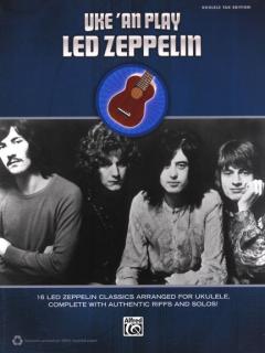 Uke´an play Led Zeppelin (16 pisníček, noty a tabulatura)