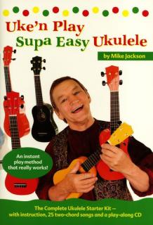 Uke´n Play Supa Easy Ukulele (Jednoduchá učebnice AJ+CD : Mike Jackson)
