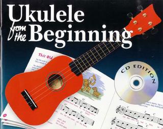 Ukulele from the beginning s CD (Základní ukulele učebnice pro všichni s CD)