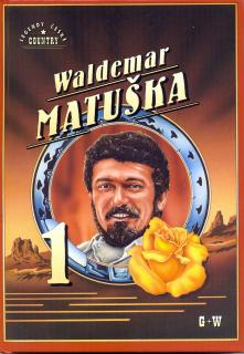 Waldemar Matuška 1 (100 písní, noty, akordy a texty )