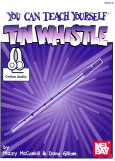 You Can Teach Yourself Tin Whistle (Mizzy McCaskill  Dona Gilliam)