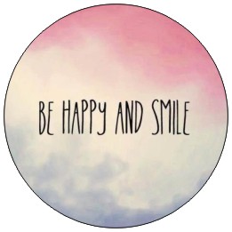 Button - placka Happy and Smile