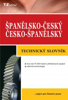 Španělsko-český / česko-španělský technický slovník - kolektiv autorů TZ-one [e-kniha]