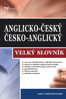 Velký anglicko-český / česko-anglický slovník - kolektiv autorů TZ-one [e-kniha]