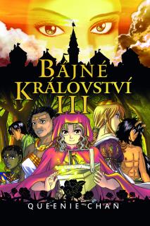 Bájné království III - Queenie Chan