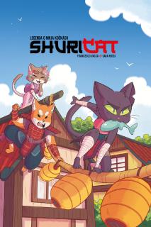 Shuricat - Legenda o ninja kočkách - Francesco Vacca
