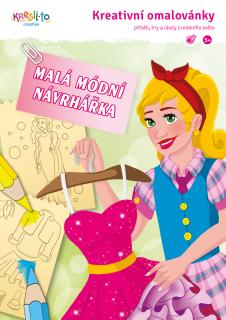 Malá módní návrhářka – kreativní omalovánky A5