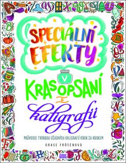 Speciální efekty v krasopsaní a kaligrafii