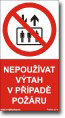 Nepoužívat výtah v případě požáru velikost: Fotoluminiscenční 15x10 cm