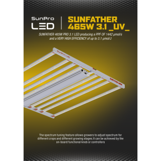 LED Sunpro SUNFATHER 465W - 3.1 µmol/J (Nové LED osvětlení Sunpro Sunfather 610W s regulací výkonu, 2-stupňový full spektrum a extra UV trubicí. Účinnost 3,1 µmol/J a světelný tok PPF až 1442 µmol/s.)