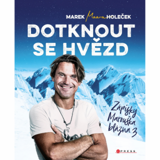 Dotknout se hvězd - Zápisky Marouška blázna 3
