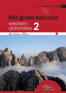 Mid grade trad rock – Western Dolomites 2 (Dolomity)