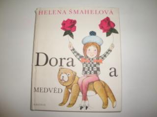 Dora a medvěd-Helena Šmahelová