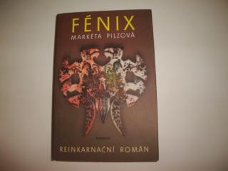 Fénix reinkarnační román-M.Pilzová