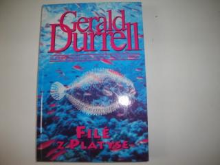 Filé z Platýse-Gerald Durrell (ze života Durrelovy rodiny a jiné zvířeny )