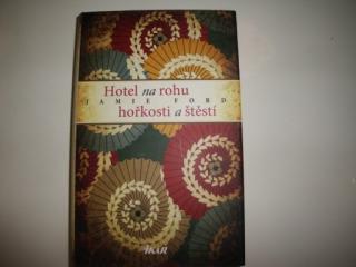 Hotel na rohu hořkosti a štěstí-Jamie Ford