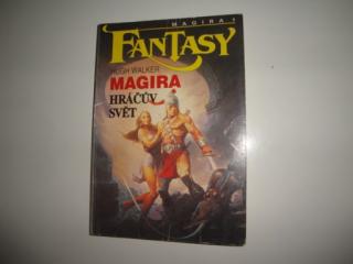 Hráčův svět - Magira - Hugh Walker  (Fantasy )