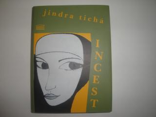 Incest-Jindra Tichá