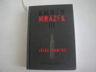 Kmotr Mrázek III - Válka kmotrů-Jaroslav Kmenta