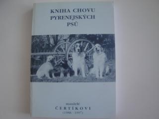 Kniha chovu pyrenejských psů-manželé Čertíkovi