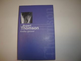 Kniha zjevení-Rupert Thomson