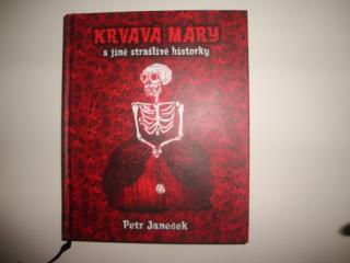 Krvavá Máry a jiné strašlivé historky