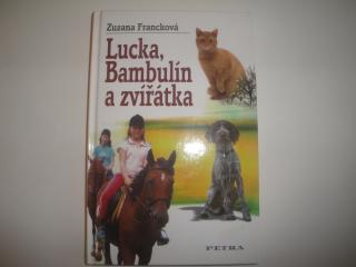 Lucka, Bambulín a zvířátka-Zuzana Francková