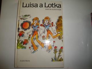 Luisa a Lotka-Erich Kastrner