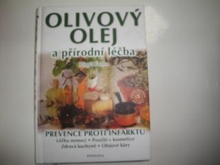Olivový olej a přírodní léčba - Birgit Frohn