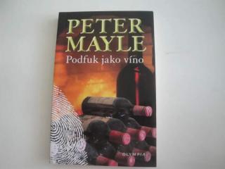 Podfuk jako víno-Peter Mayle