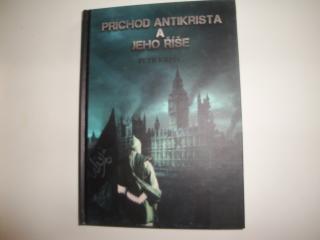 Příchod Antikrista a jeho říše-Petr Krpec