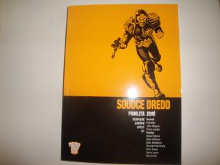 Soudce Dredd-prokletá země (Sebrané soudní spisy 1)