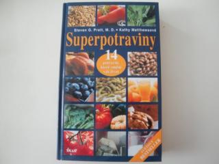 Superpotraviny  (14 potravin, které změní náš život)