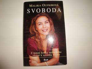 Svoboda-Malika Oufkirová (Z temné kobky marockého vězení k novému životu)