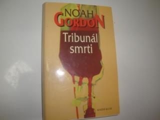 Tribunál smrti-Noah Gordon