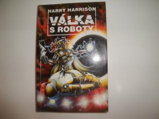 Válka s roboty-Harry Harrison
