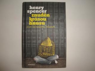 Znuděn krásou hnusu-Henry Spencer (22 let, Šeď maloměsta, Pseudonym)