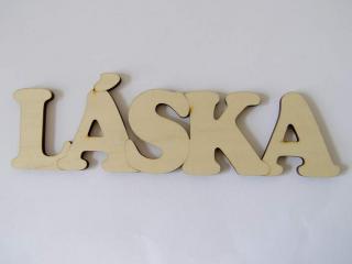 Dřevěný výřez - nápis LÁSKA - 24 cm