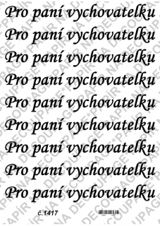 Rýžový papír A4 pro tvoření - Nápis Pro paní vychovatelku - KB1417