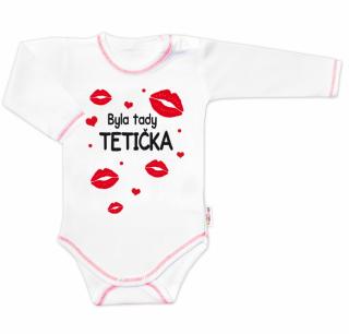 Body dlouhý rukáv s vtipným textem Baby Nellys, Byla tady tetička, vel. 74