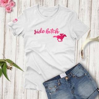 Tričko - Ride Bitch Barva: bílá-růžové písmo, Velikost: L