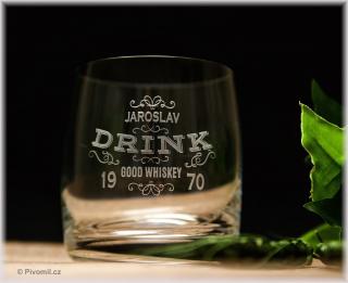 Sklenice DRINK whisky se jménem + ročník (Dárek pro milovníky whisky)