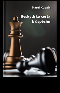 Beskydská cesta k úspěchu - Karel Kubala