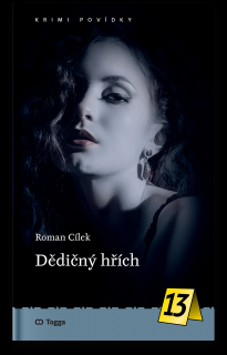 Dědiční hřích - Roman Cílek