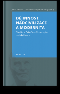 Dějinnost, nadcivilizace a modernita