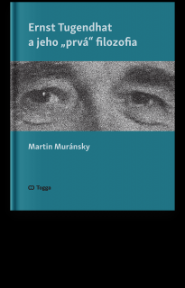 Ernst Tugendhat a jeho „prvá“ filozofia Typ: Tištěná kniha